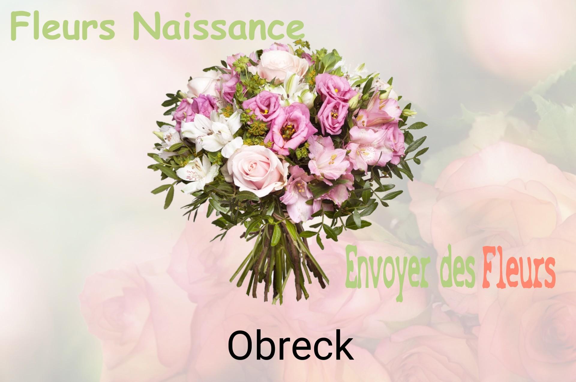 Bouquet de fleurs de naissance livré à Obreck